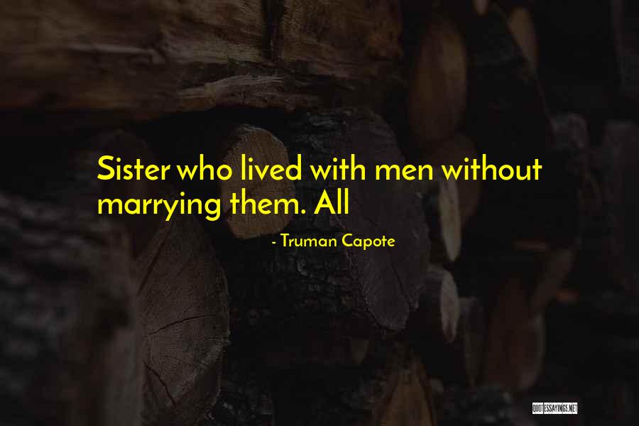 Osinalice Quotes By Truman Capote Osinalice Quotes By Truman Capote