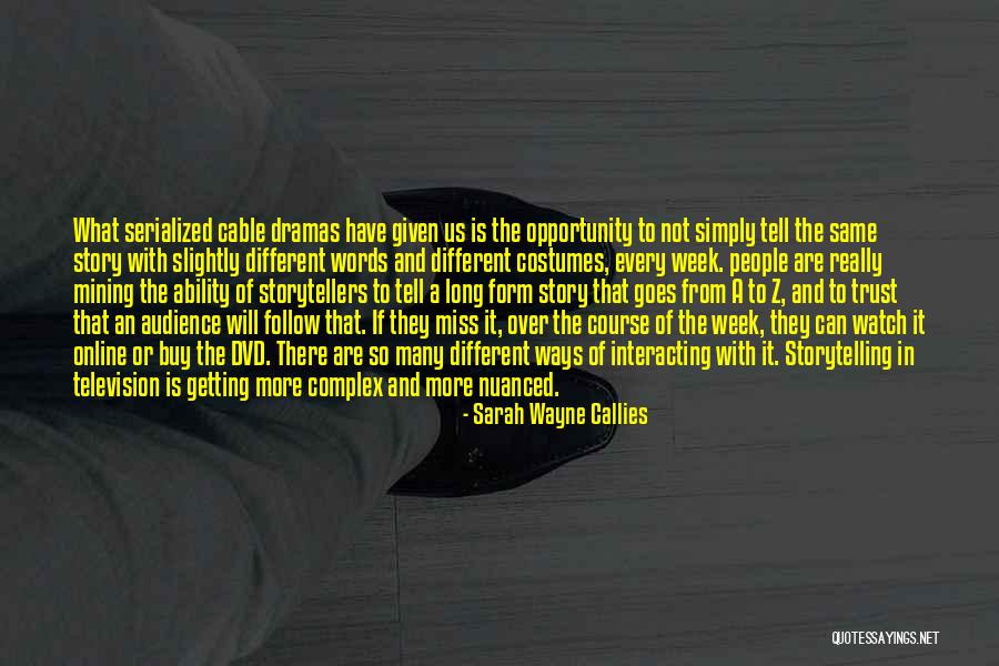 Osinski Reflex Quotes By Sarah Wayne Callies Osinski Reflex Quotes By Sarah Wayne Callies