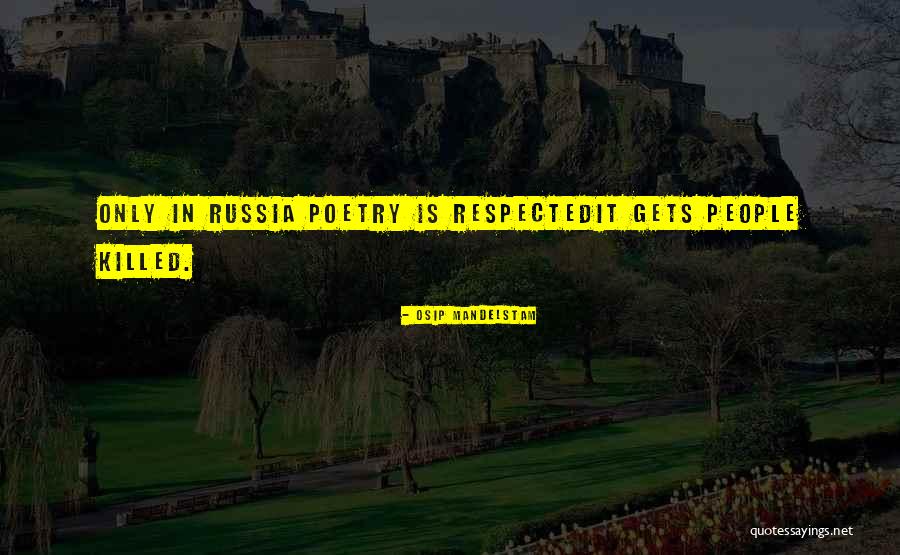 Osip Mandelstam Quotes 375561 Osip Mandelstam Quotes 375561
