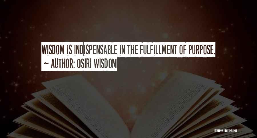 Osiri Wisdom Quotes 1767877