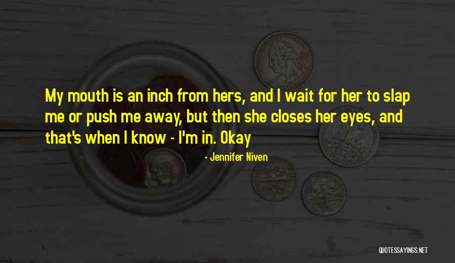 Osiride Top Quotes By Jennifer Niven Osiride Top Quotes By Jennifer Niven