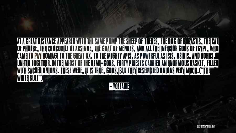 Osiris And Isis Quotes By Voltaire Osiris And Isis Quotes By Voltaire