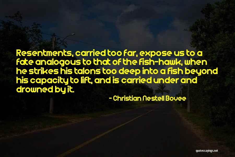 Osito Quotes By Christian Nestell Bovee Osito Quotes By Christian Nestell Bovee