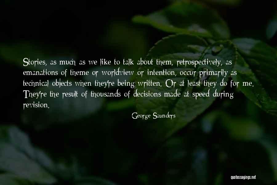Osjeti I Percepcija Quotes By George Saunders Osjeti I Percepcija Quotes By George Saunders
