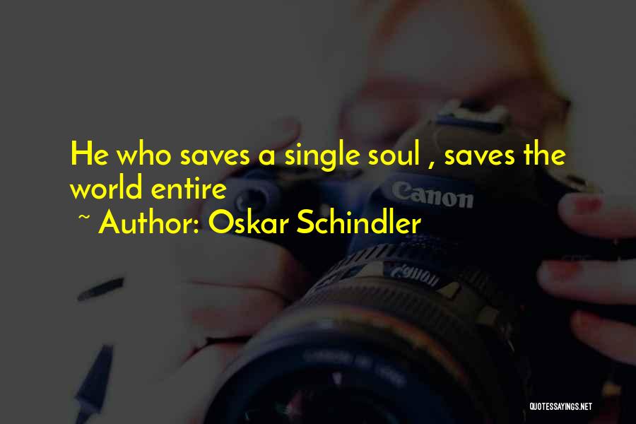 Oskar Schindler Quotes 328762