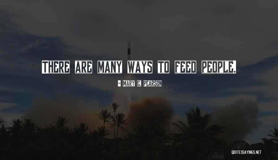 Oskars Dzirkalis Quotes By Mary E. Pearson Oskars Dzirkalis Quotes By Mary E. Pearson