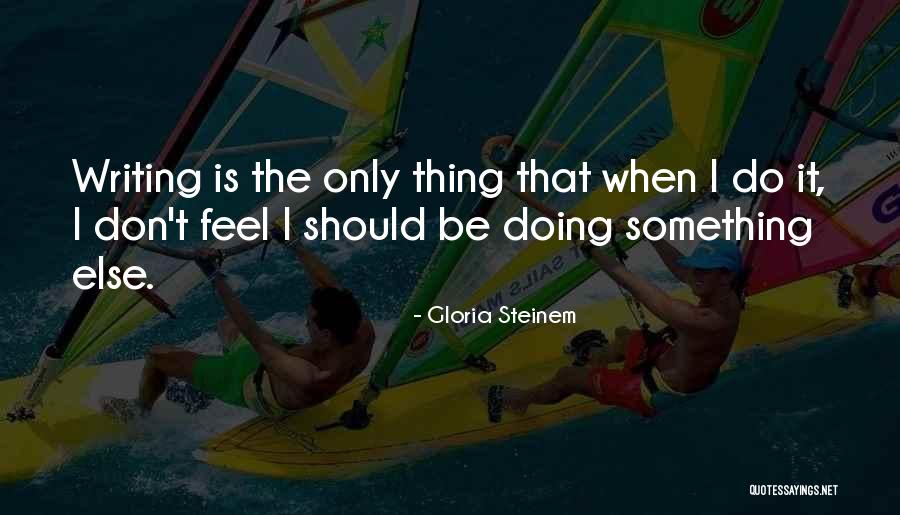 Oskido Quotes By Gloria Steinem Oskido Quotes By Gloria Steinem