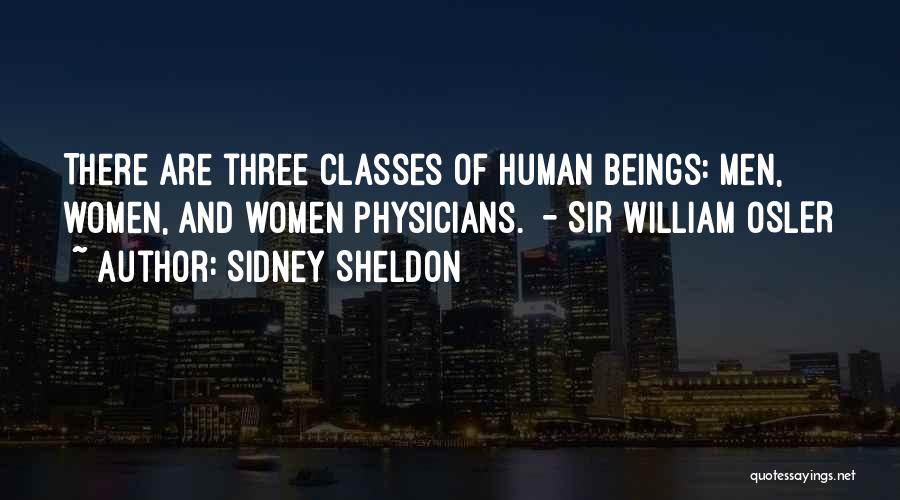 Osler Quotes By Sidney Sheldon