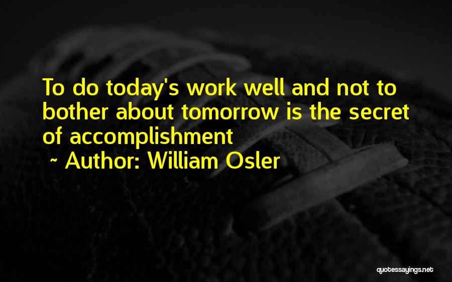 Osler Quotes By William Osler