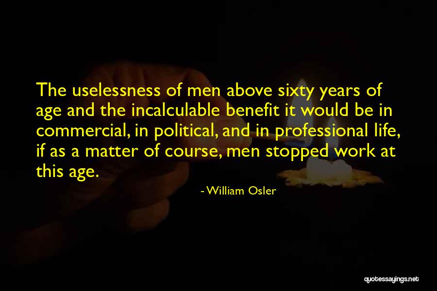 Osler Quotes By William Osler