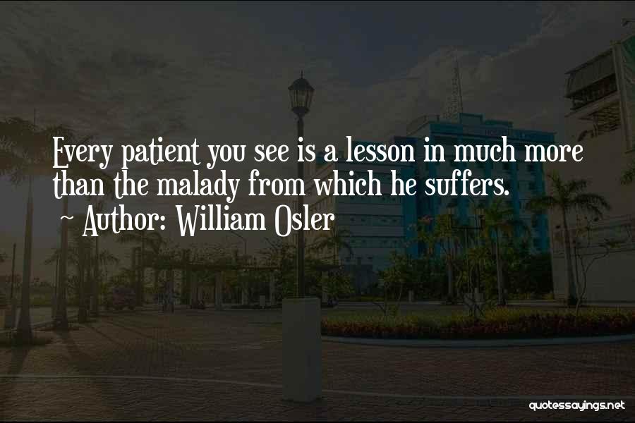 Osler Quotes By William Osler