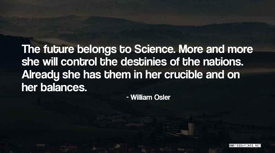 Osler Quotes By William Osler