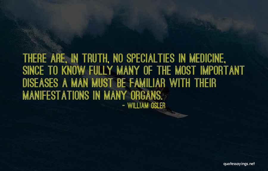 Osler Quotes By William Osler