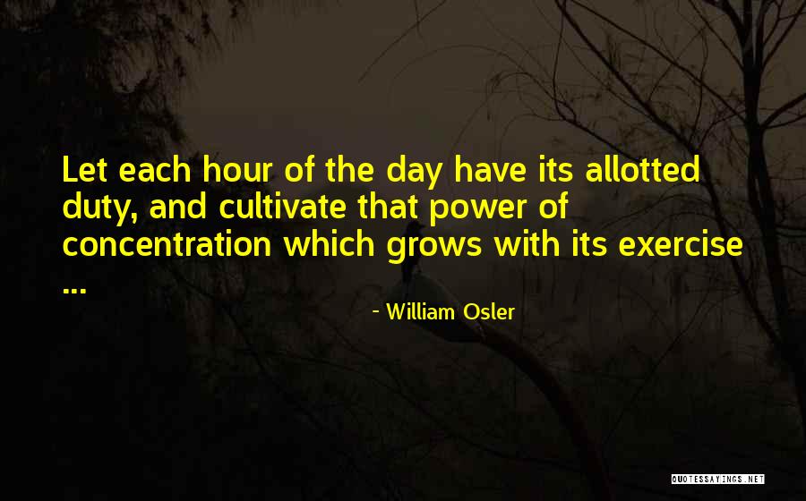 Osler Quotes By William Osler