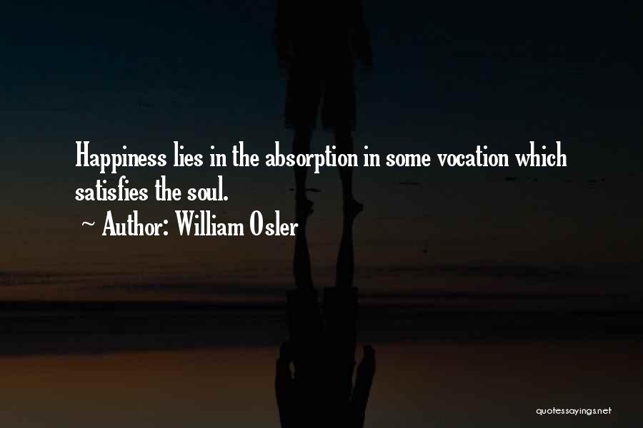 Osler Quotes By William Osler