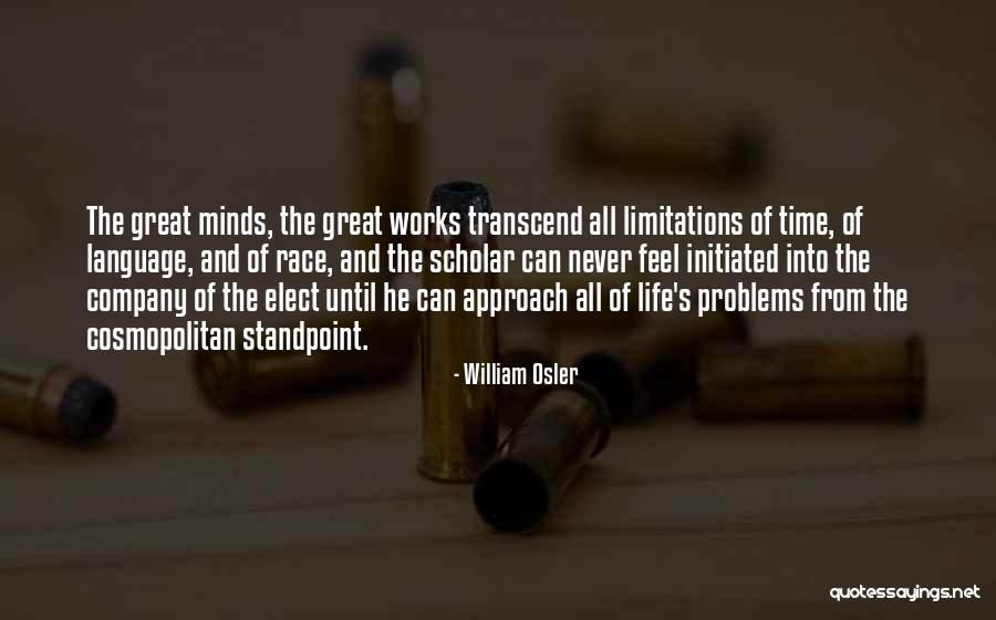 Osler Quotes By William Osler