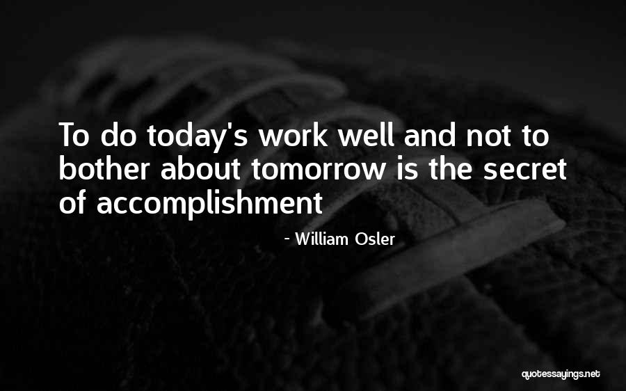 Osler William Quotes By William Osler