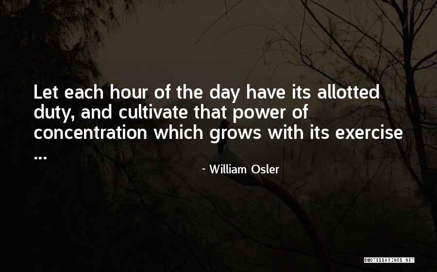 Osler William Quotes By William Osler