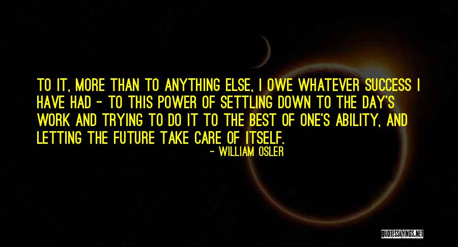 Osler William Quotes By William Osler