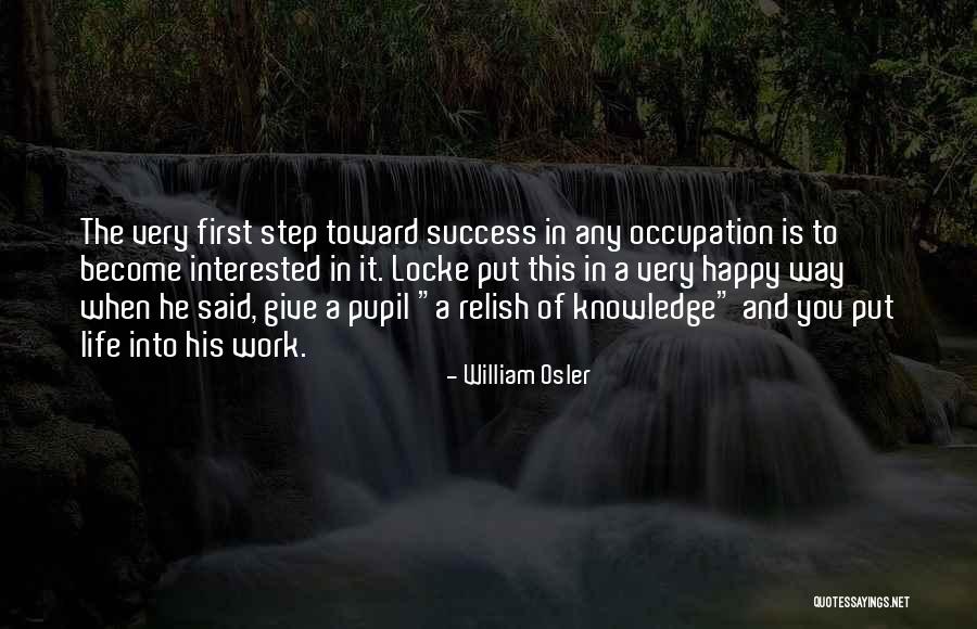 Osler William Quotes By William Osler