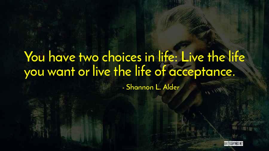 Oslie Muringai Quotes By Shannon L. Alder Oslie Muringai Quotes By Shannon L. Alder