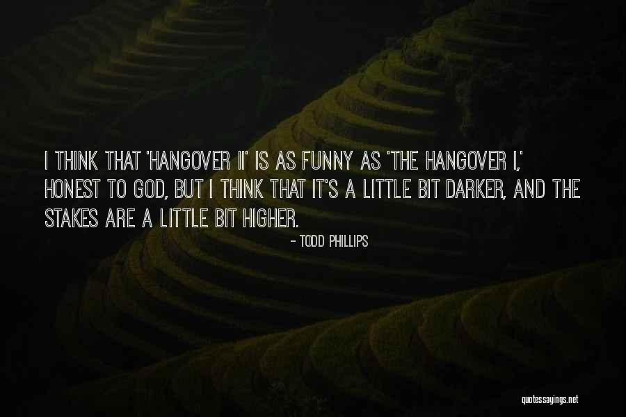 Oslobodimo Quotes By Todd Phillips Oslobodimo Quotes By Todd Phillips