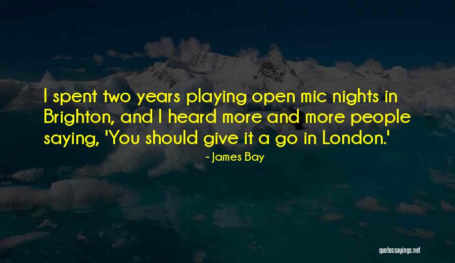 Oslobodjenje Sarajevo Quotes By James Bay