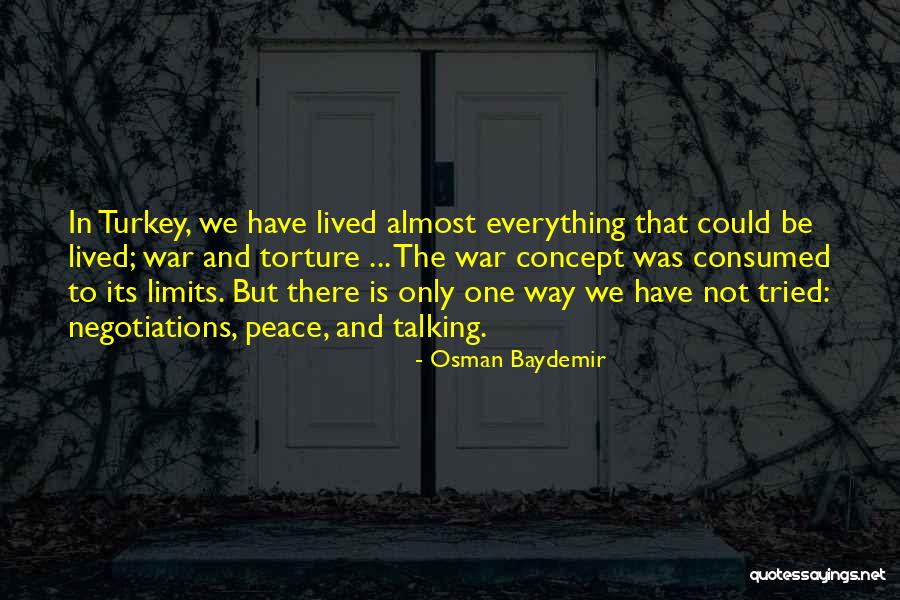 Osman Baydemir Quotes 361576 Osman Baydemir Quotes 361576
