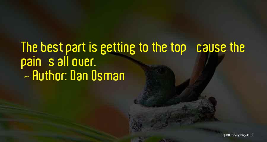 Osman Quotes By Dan Osman