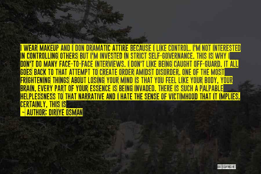 Osman Quotes By Diriye Osman