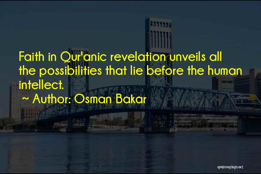 Osman Quotes By Osman Bakar