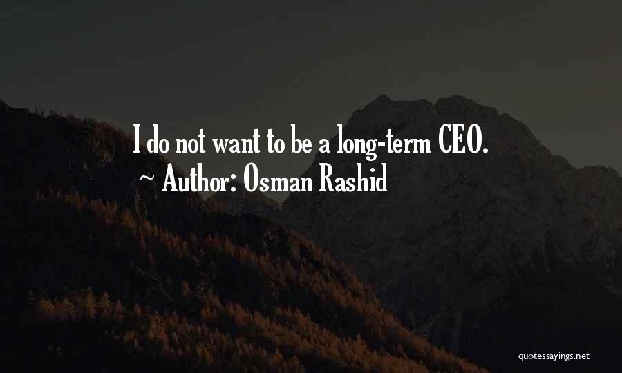 Osman Quotes By Osman Rashid