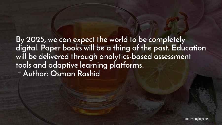 Osman Quotes By Osman Rashid