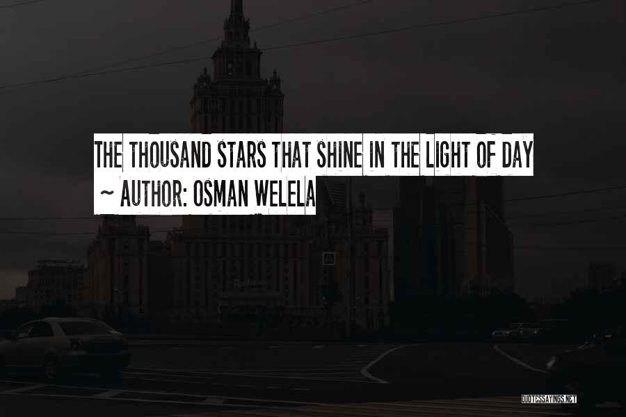 Osman Quotes By Osman Welela