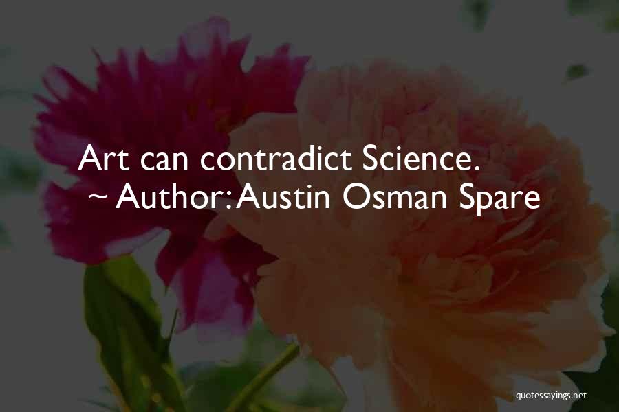 Osman Spare Quotes By Austin Osman Spare