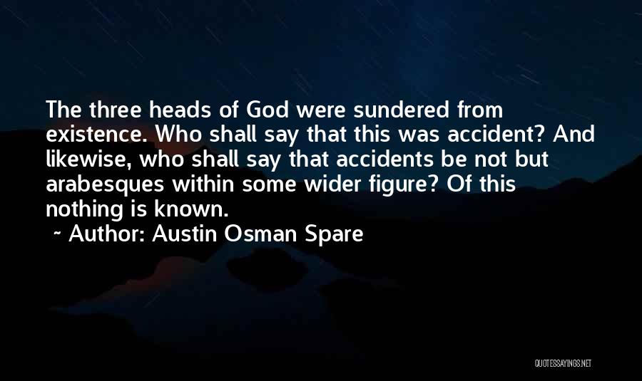 Osman Spare Quotes By Austin Osman Spare