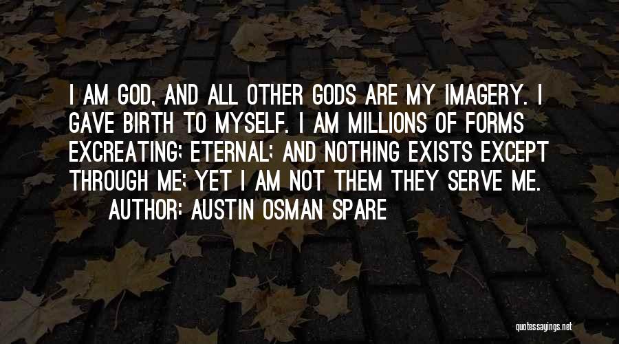 Osman Spare Quotes By Austin Osman Spare