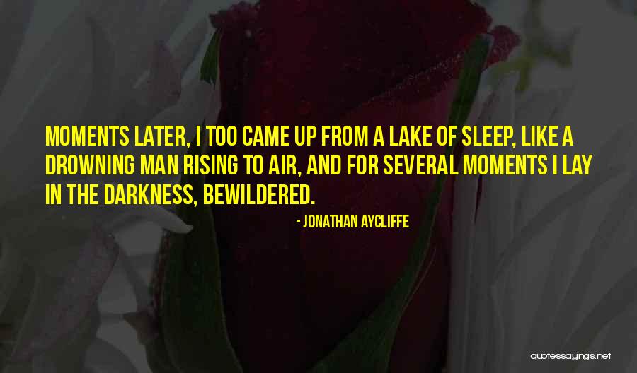 Osmanagica Quotes By Jonathan Aycliffe Osmanagica Quotes By Jonathan Aycliffe