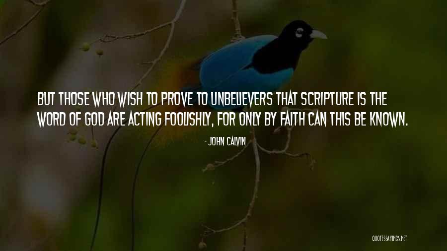 Osmani Garcia Quotes By John Calvin Osmani Garcia Quotes By John Calvin