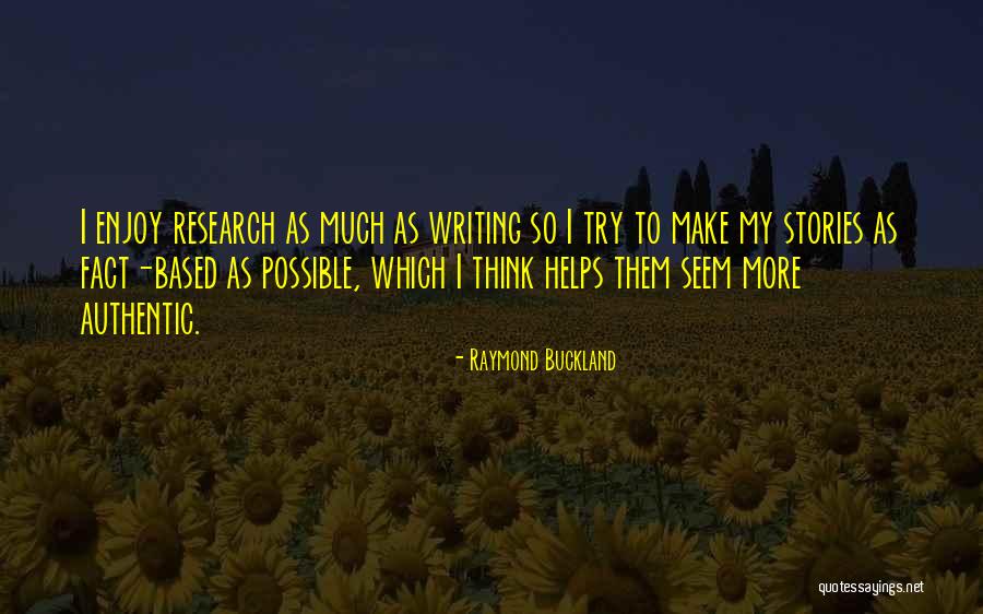 Osmani Quotes By Raymond Buckland Osmani Quotes By Raymond Buckland