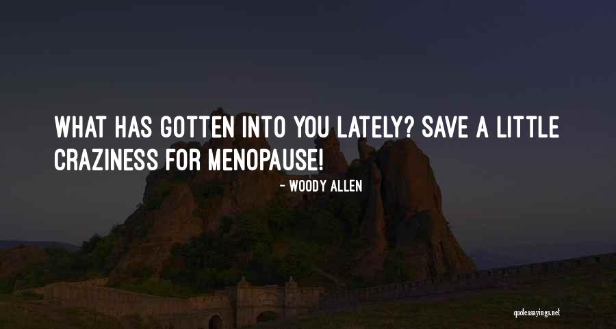 Osmanli Padisahlari Quotes By Woody Allen Osmanli Padisahlari Quotes By Woody Allen