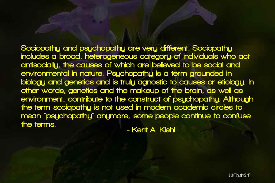 Osnabr Cker Quotes By Kent A. Kiehl Osnabr Cker Quotes By Kent A. Kiehl