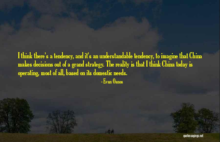 Osnos Quotes By Evan Osnos Osnos Quotes By Evan Osnos
