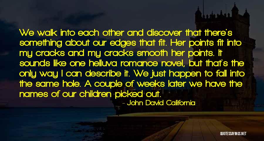 Osobit Quotes By John David California Osobit Quotes By John David California