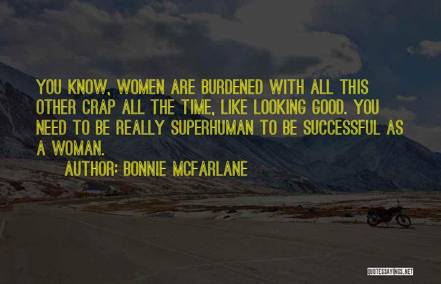 Osobna Asistencia Quotes By Bonnie McFarlane
