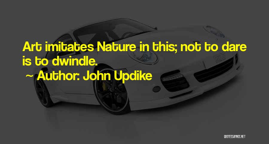 Osobna Asistencia Quotes By John Updike