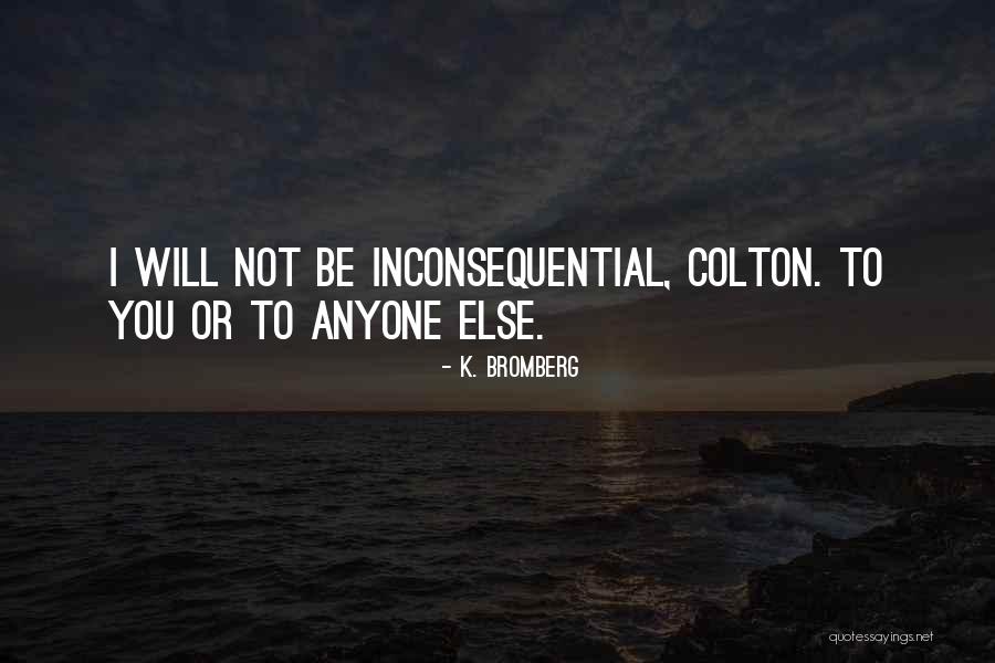 Osobna Karta Quotes By K. Bromberg Osobna Karta Quotes By K. Bromberg