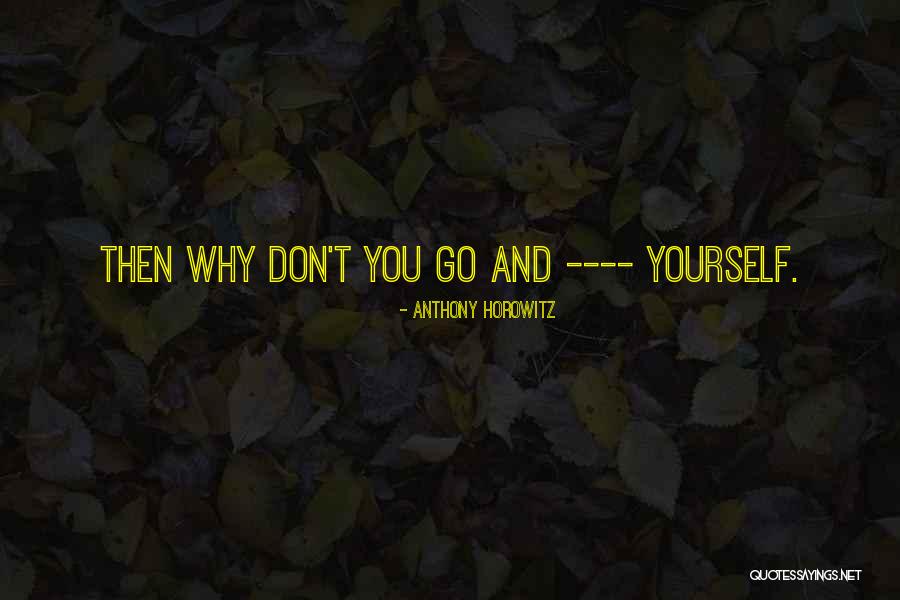 Osoby Quotes By Anthony Horowitz Osoby Quotes By Anthony Horowitz