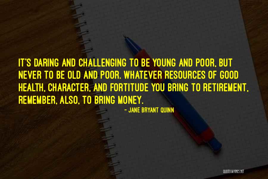 Osocios Quotes By Jane Bryant Quinn Osocios Quotes By Jane Bryant Quinn