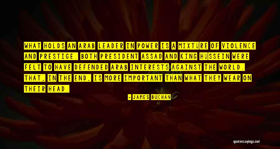 Osorio Chong Quotes By James Buchan Osorio Chong Quotes By James Buchan